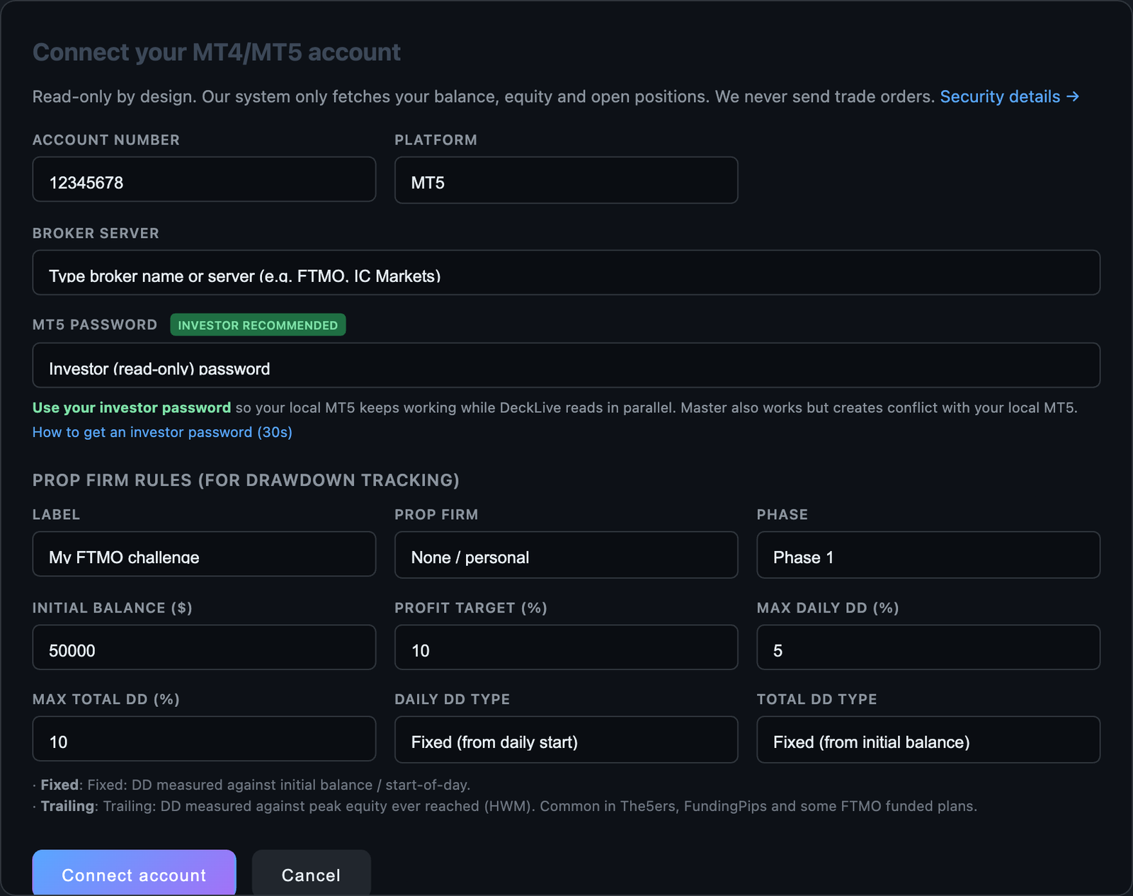 Connect account modal with broker autocomplete, prop firm presets and Fixed vs Trailing DD type selectors